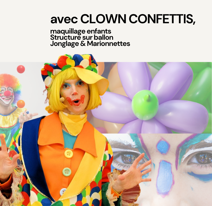 Des animations pour les enfants avec Clown Confettis !
